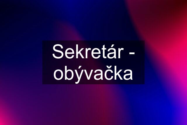 Sekretár - obývačka