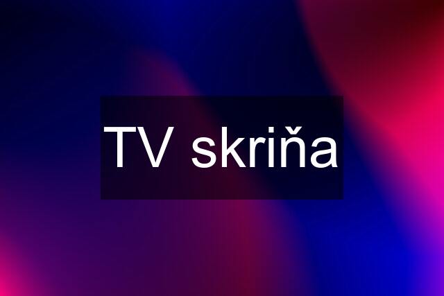 TV skriňa