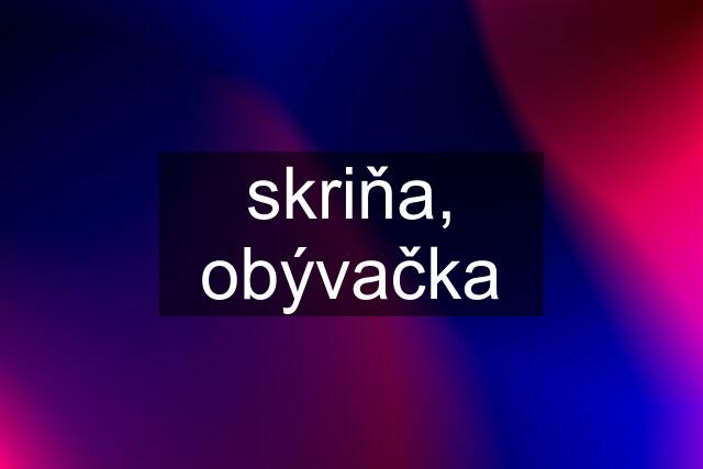 skriňa, obývačka