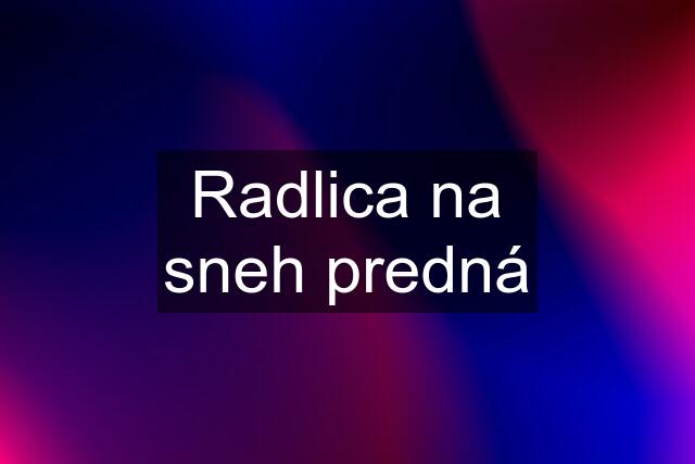 Radlica na sneh predná