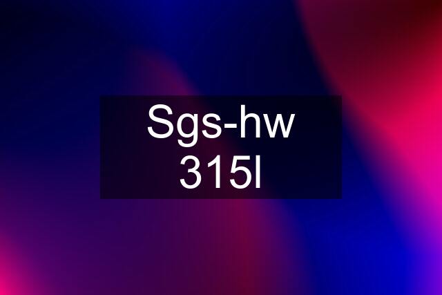 Sgs-hw 315l