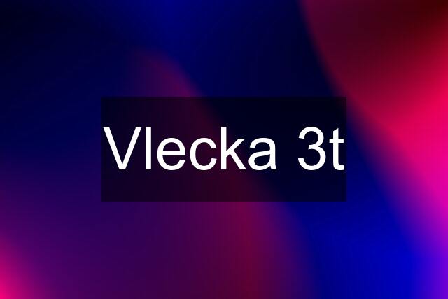 Vlecka 3t