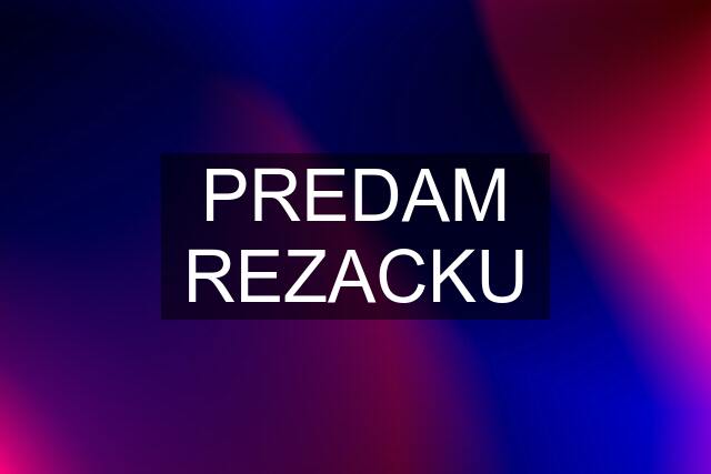 PREDAM REZACKU