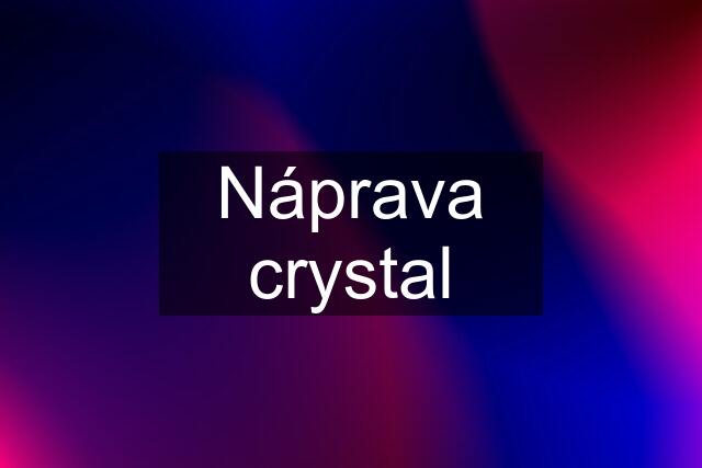 Náprava crystal