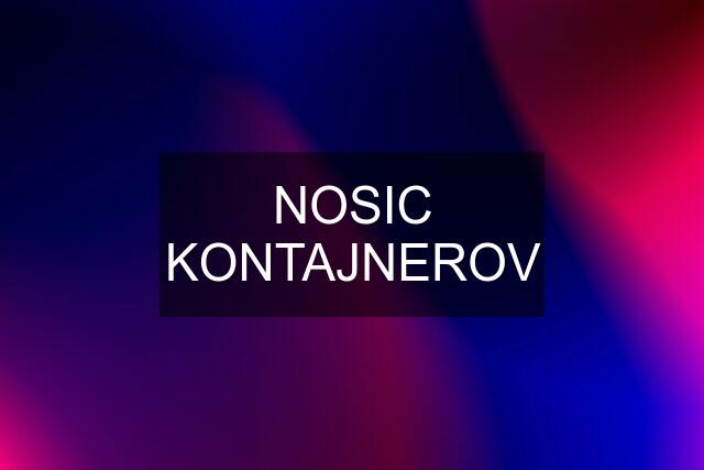 NOSIC KONTAJNEROV