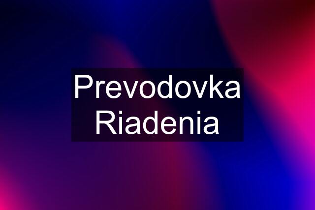 Prevodovka Riadenia