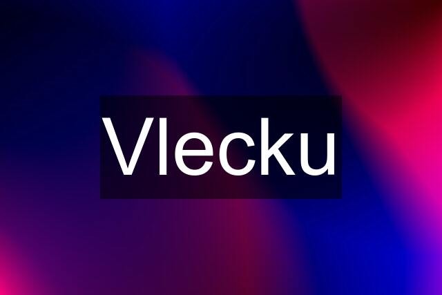 Vlecku