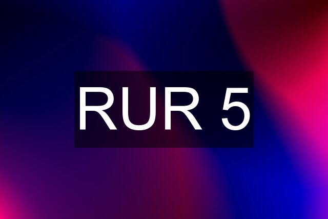 RUR 5