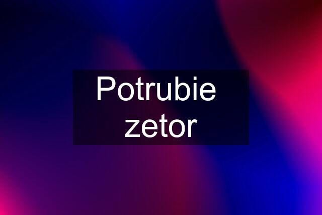 Potrubie  zetor