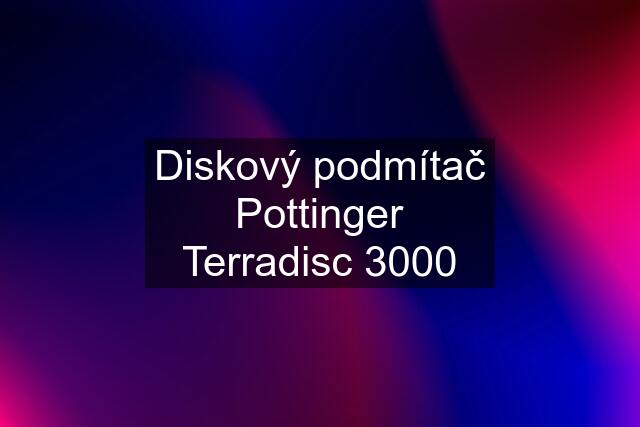 Diskový podmítač Pottinger Terradisc 3000
