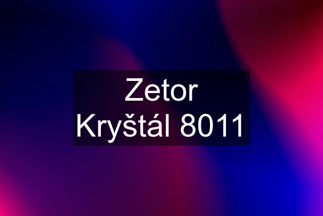 Zetor Kryštál 8011