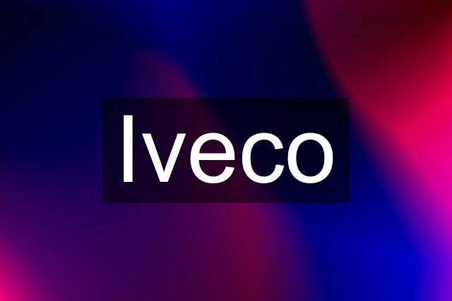 Iveco