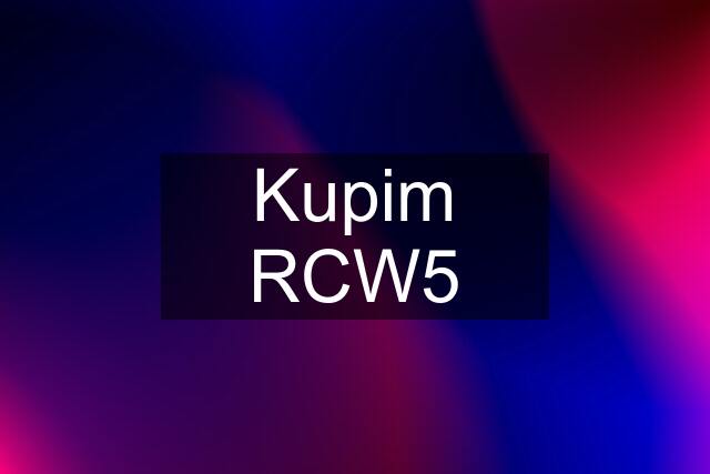 Kupim RCW5