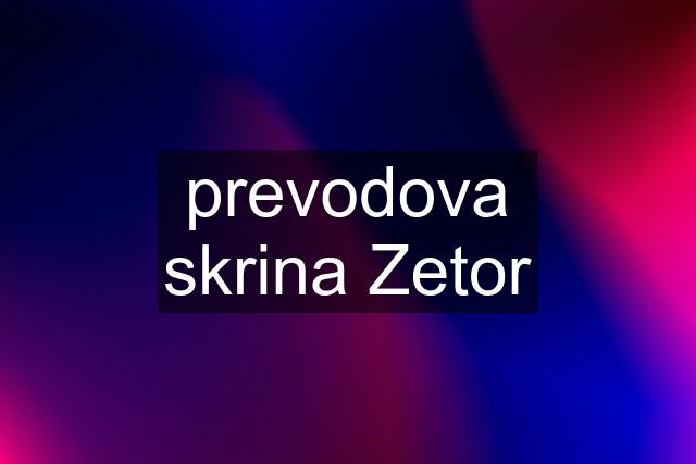 prevodova skrina Zetor