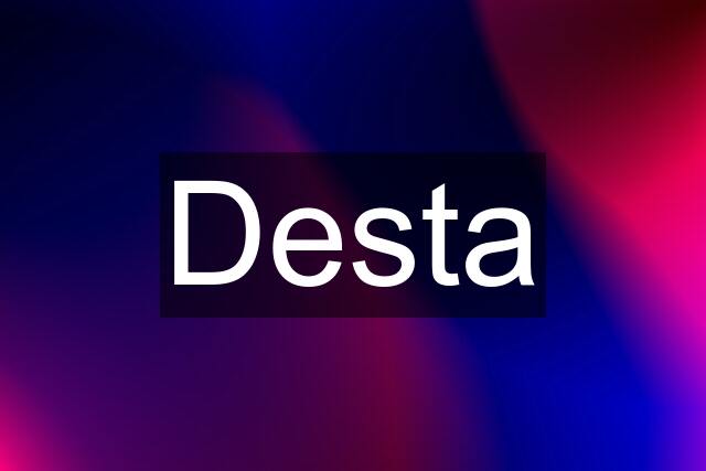 Desta