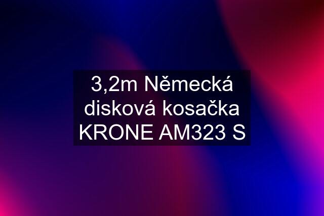 3,2m Německá disková kosačka KRONE AM323 S