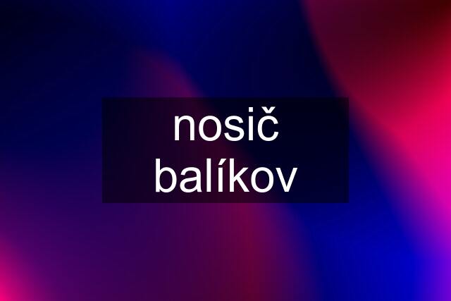 nosič balíkov