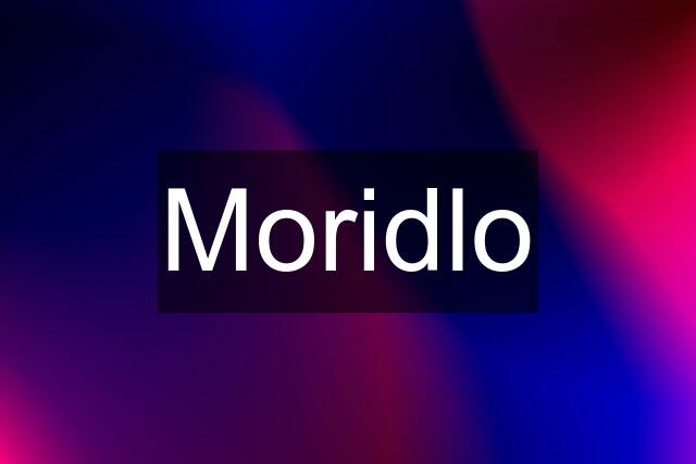 Moridlo