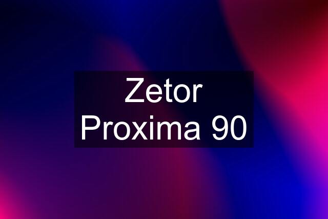 Zetor Proxima 90