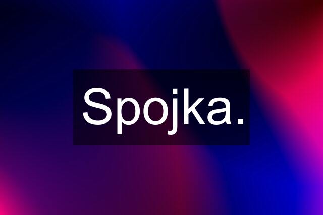 Spojka.