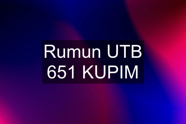 Rumun UTB 651 KUPIM