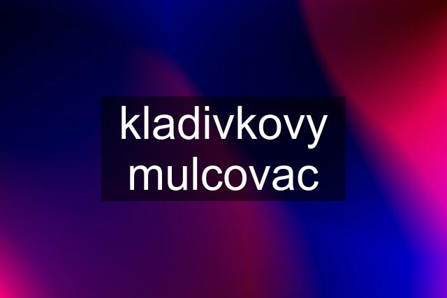 kladivkovy mulcovac