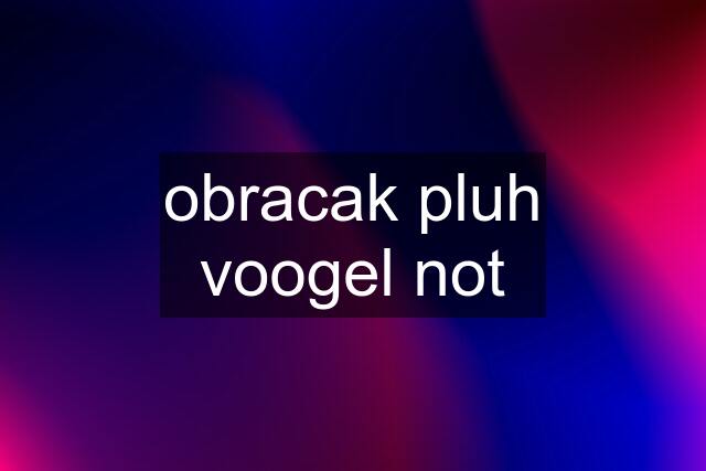 obracak pluh voogel not