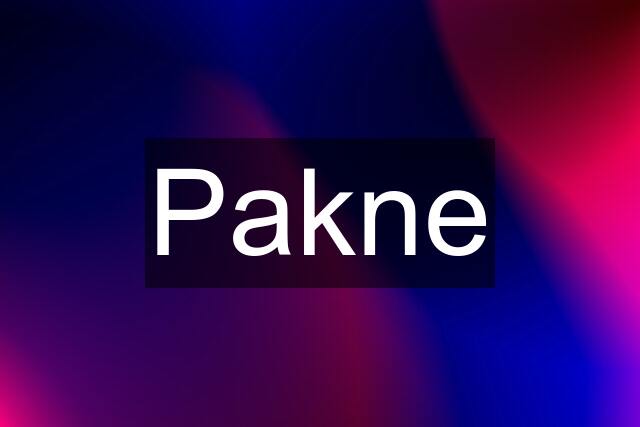 Pakne