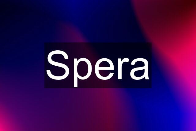 Spera