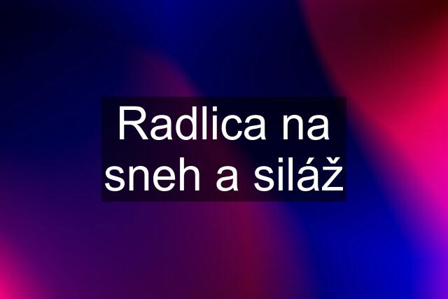 Radlica na sneh a siláž