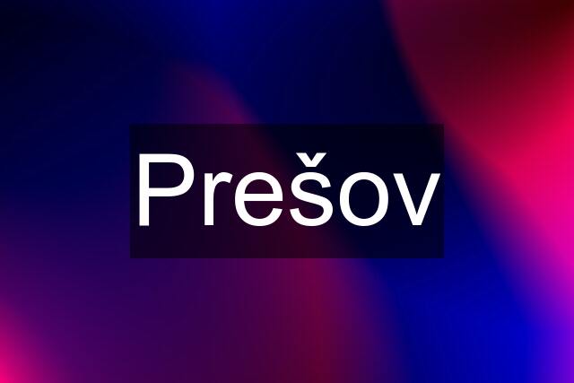 Prešov