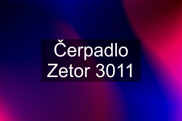 Čerpadlo Zetor 3011