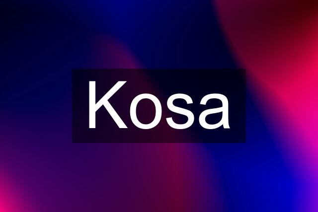 Kosa