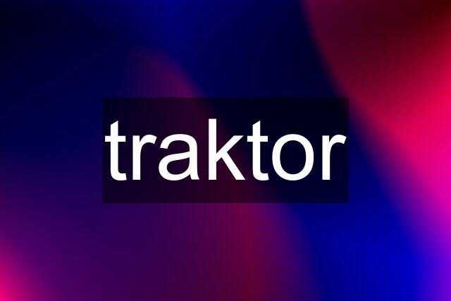 traktor