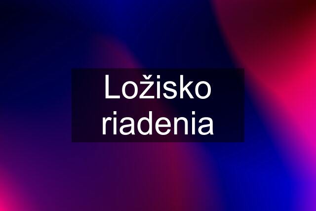 Ložisko riadenia