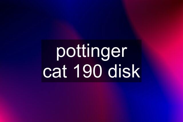 pottinger cat 190 disk