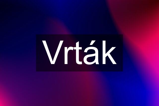 Vrták