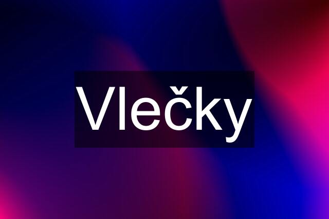 Vlečky