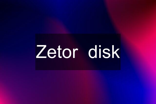 Zetor  disk