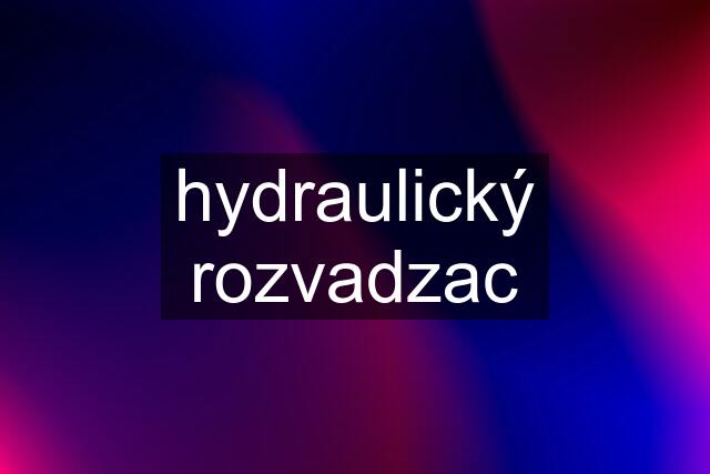 hydraulický rozvadzac