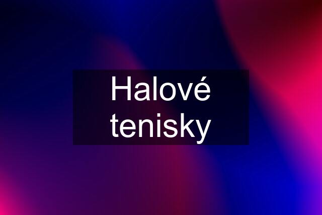 Halové tenisky