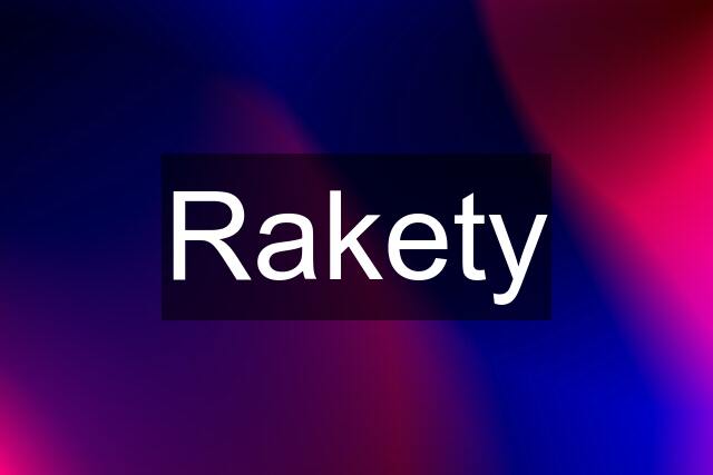 Rakety