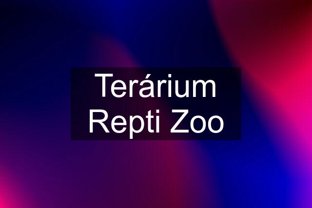 Terárium Repti Zoo