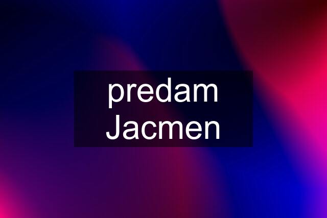 predam Jacmen