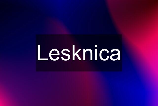 Lesknica