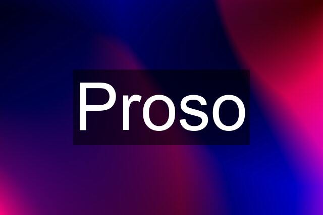 Proso