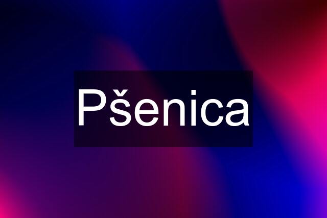 Pšenica