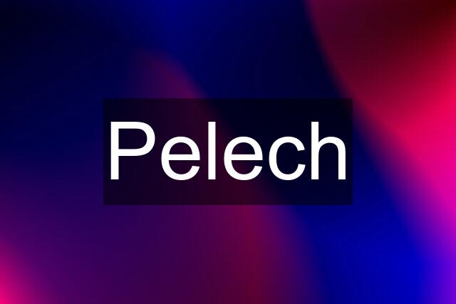 Pelech