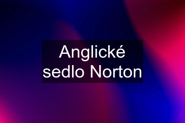 Anglické sedlo Norton