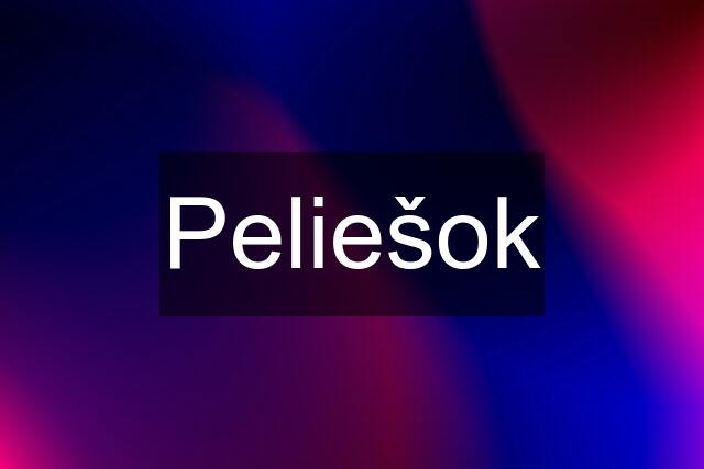 Peliešok